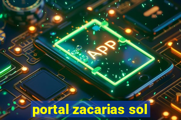 portal zacarias sol